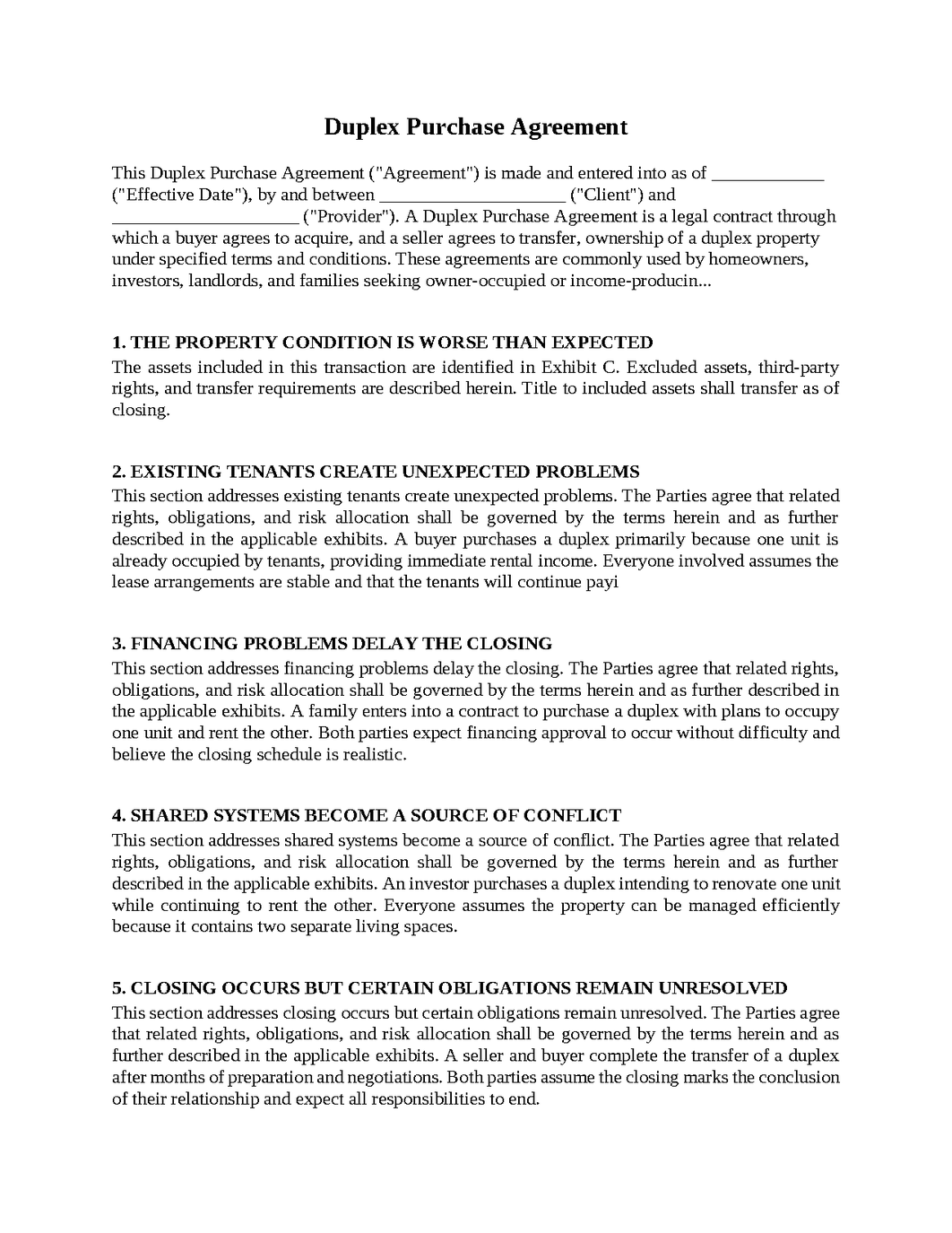 Duplex Purchase Agreement