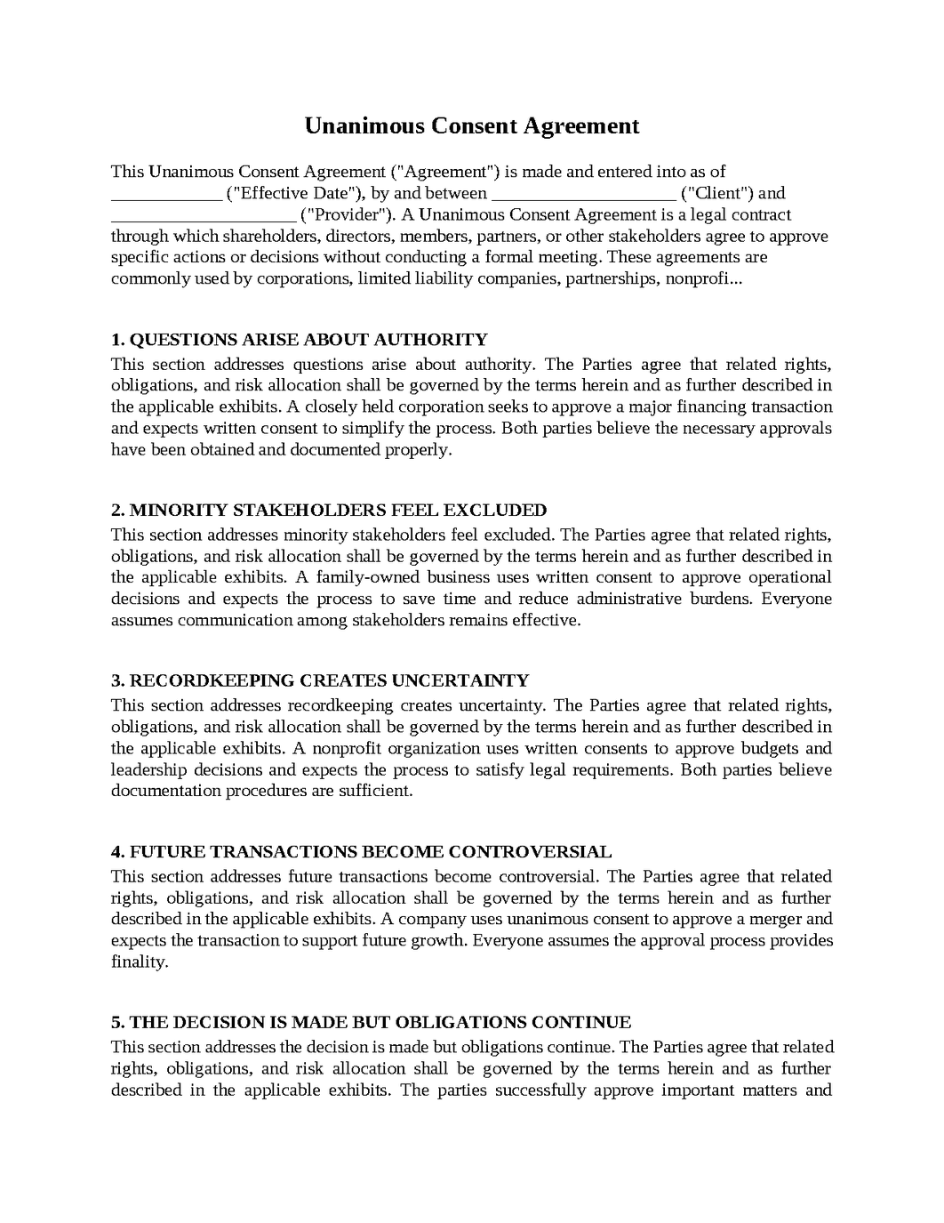 Unanimous Consent Agreement